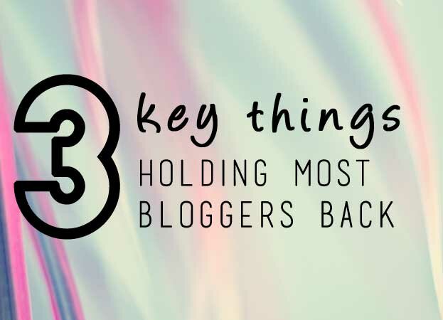 3-things-holding-most-bloggers-back