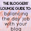 Balancing the Day Job with your Blog