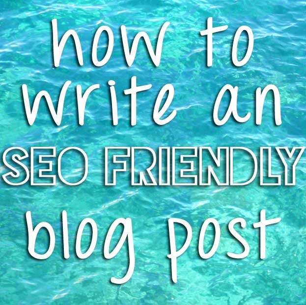 how to write an seo friendly blog post