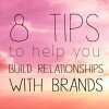 build-relationships with brands