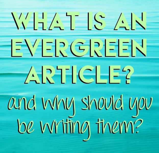 What is an Evergreen Article