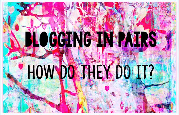 Blogging in Pairs 2